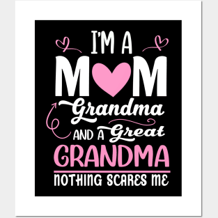 I'm A Mom Grandma Great Nothing Scares Me Mothers Day Gifts Posters and Art